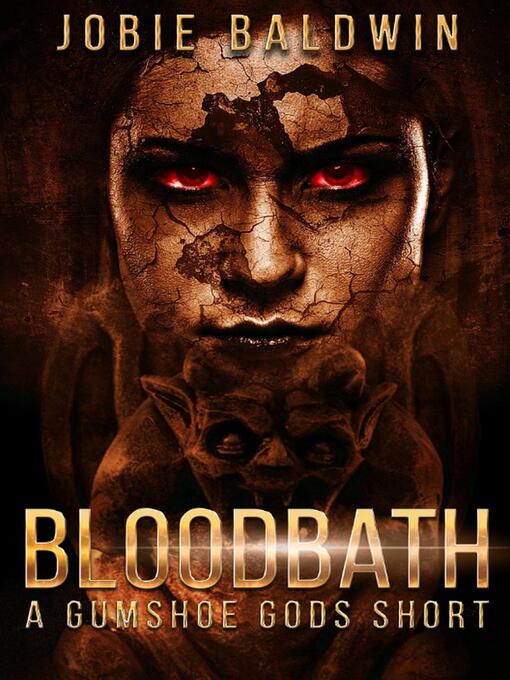 Title details for Bloodbath by Jobie Baldwin - Available